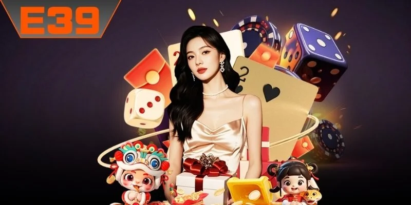 Giới thiệu E39 là thương hiệu giải trí hàng đầu Giới thiệu E39 là thương hiệu giải trí hàng đầu